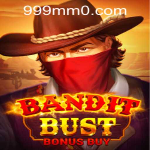Unveiling BanditBustBonusBuy: A Thrilling Adventure Fusion with 999mm PH Login