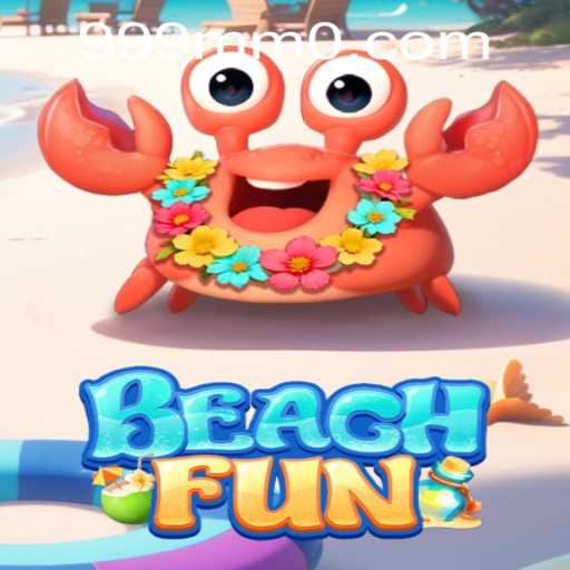Discover the Exciting World of BeachFun: A Dive into the Tropical Gaming Paradise