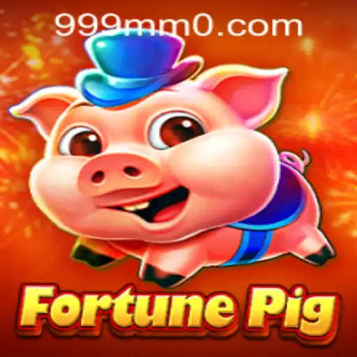 Discover the Thrilling World of FortunePig with 999mm PH Login