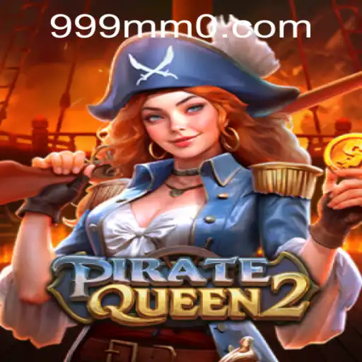 Discovering the Thrills of PirateQueen2 and the Fascination with 999mm PH Login