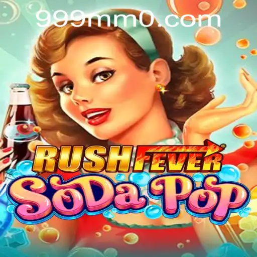 Delve into the Exciting World of RushFeverSodaPop: A Comprehensive Guide