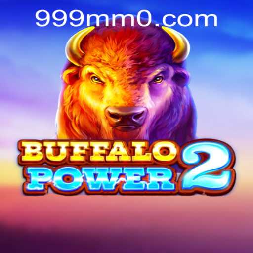 Discover the Excitement of BuffaloPower2: A Thrilling Gaming Experience with 999mm PH Login