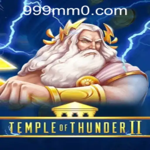 Unveiling TempleofThunderII: An Epic Adventure Awaiting with 999mm PH Login