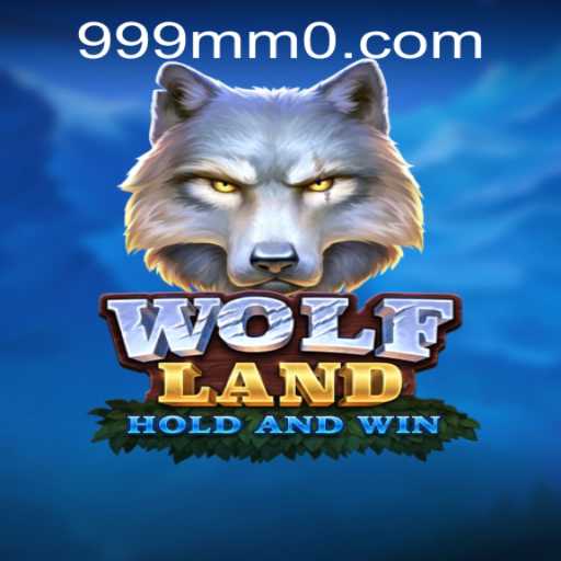 Exploring WolfLand: A New Gaming Frontier with 999mm PH Login